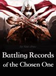 Battling Records of the Chosen One