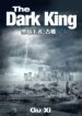 The Dark King