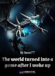 The World Turned into a Game After I Woke up